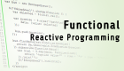 関数型リアクティブプログラミング（Functional Reactive Programming）